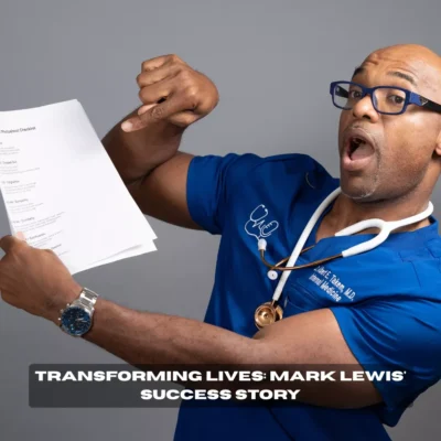 Transforming Lives: Mark Lewis' Success Story