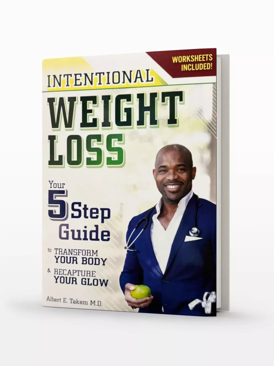 Intentional Weight Loss: Your Five Step Guide to Transform Your Body and Recapture Your Glow
